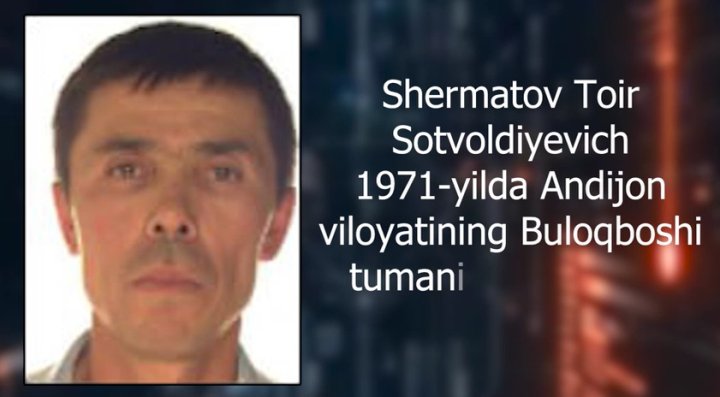 Уроженец Андижанской области объявлен в розыск за терроризм и другие преступления