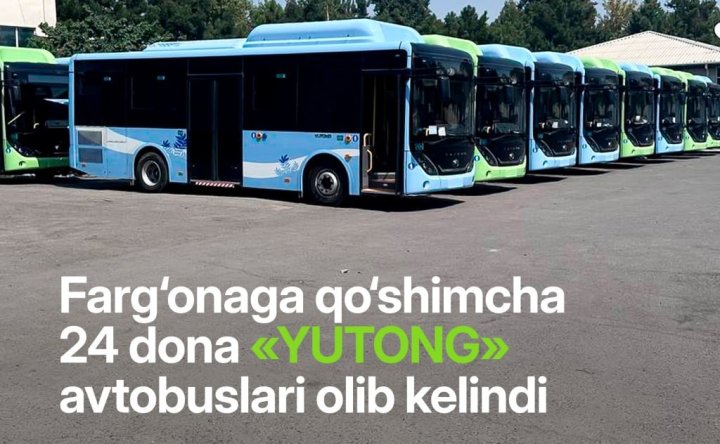 В Фергану доставили ещё 24 автобуса «YUTONG»