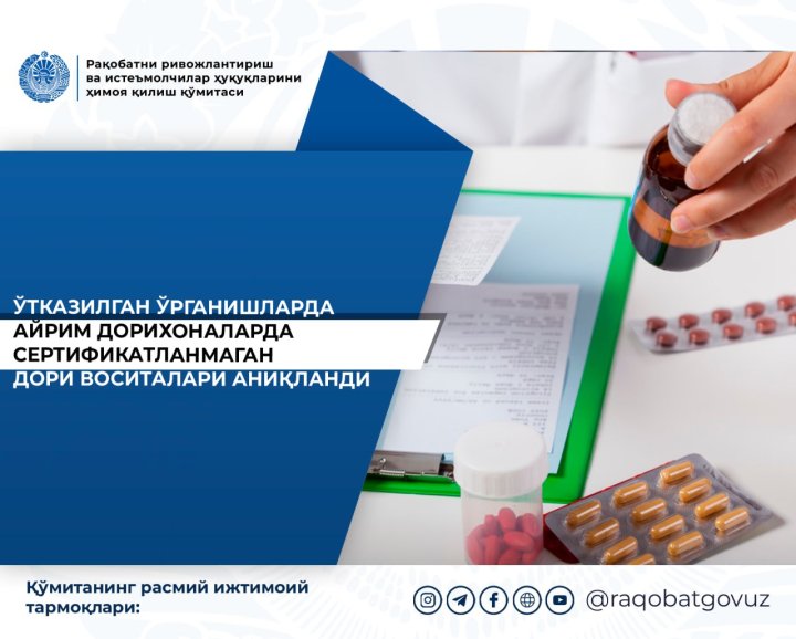 O‘zbekistondagi ayrim dorixonalarda sertifikatsiz dori-darmonlar sotilayotgan edi